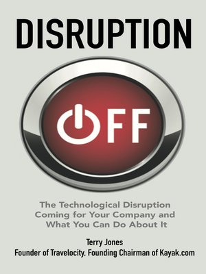 cover image of Disruption OFF: the Technological Change Coming for Your Company and What to Do About It
